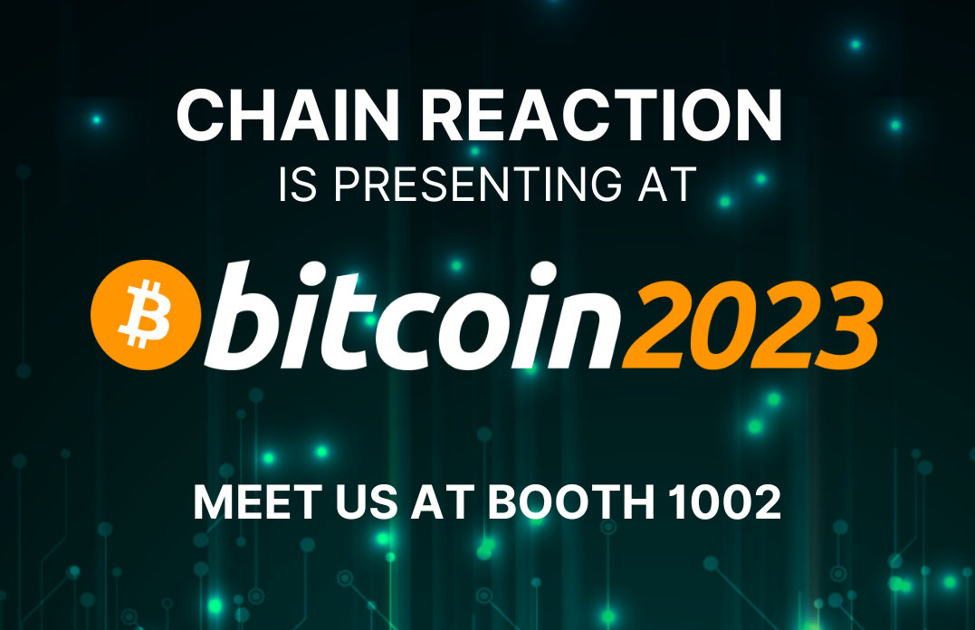 Chain Reaction Bitcoin 2023